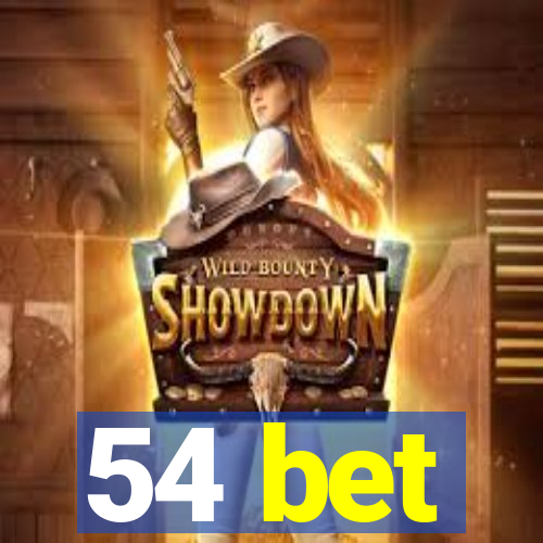 54 bet